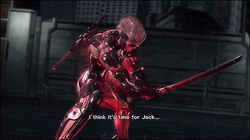 Animated gif of Raiden from Metal Gear Rising saying 'It's time for Jack to let 'er rip!' 