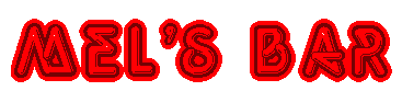 Animated text that says 'Mel's Bar' in a neon sign font, it moves slightly up and down